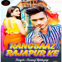 Rangbaaz Rajpur Ke